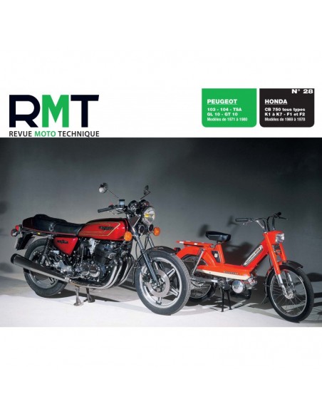 RMT 28 HONDA CB750 K1 à K7 et Peugeot 103/104
